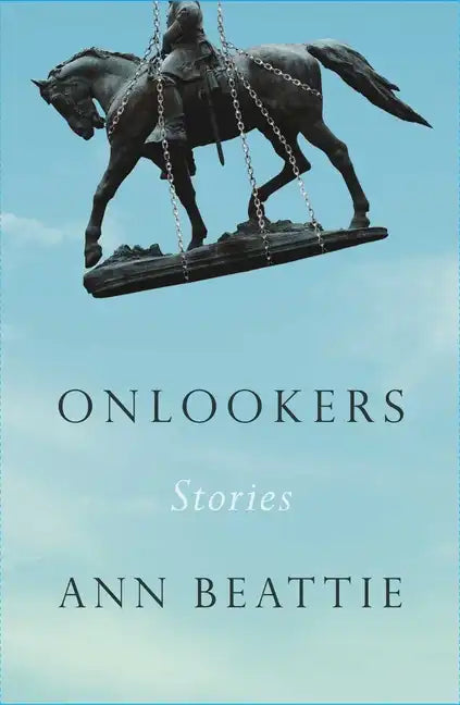 Onlookers: Stories - Hardcover