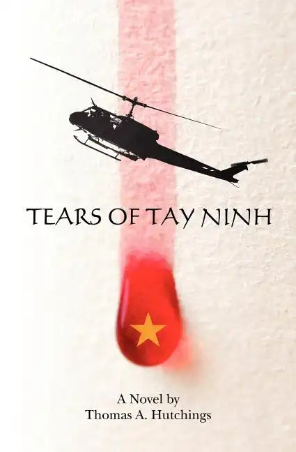 Tears of Tay Ninh - Paperback