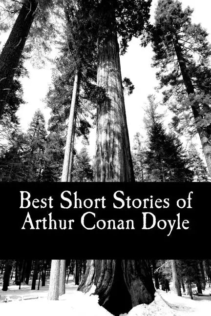 Best Short Stories of Arthur Conan Doyle - Paperback
