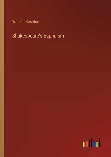 Shakespeare's Euphuism - Paperback
