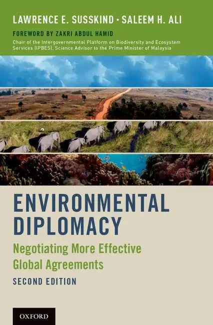 Environmental Diplomacy: Negotiating More Effective Global Agreements (Revised) - Paperback