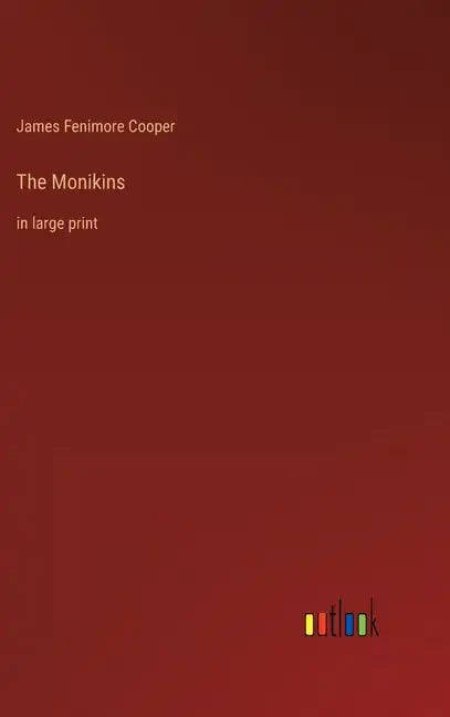 The Monikins: in large print - Hardcover