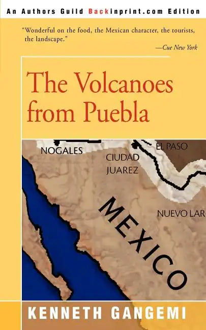 The Volcanoes from Puebla - Paperback