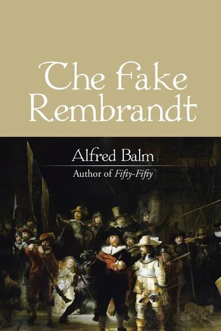 The Fake Rembrandt - Paperback