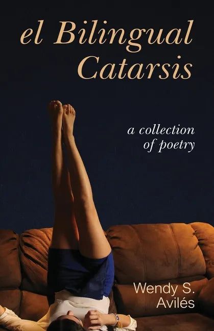 El Bilingual Catarsis - Paperback