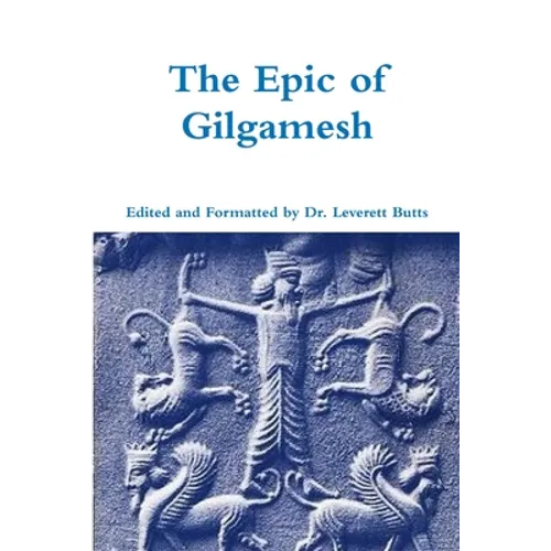 The Epic of Gilgamesh - Paperback