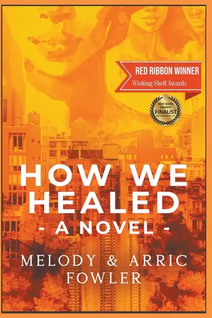 How We Healed - Paperback