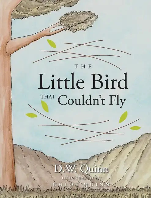 The Little Bird That Couldn't Fly - Hardcover