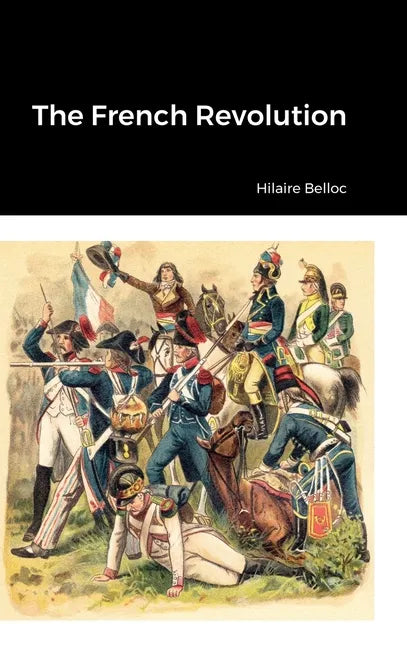 The French Revolution - Hardcover
