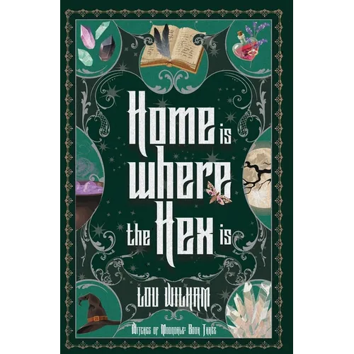 Home is Where the Hex is - Hardcover