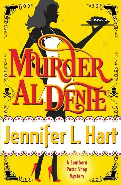 Murder Al Dente: A Southern Pasta Shop Mystery - Paperback