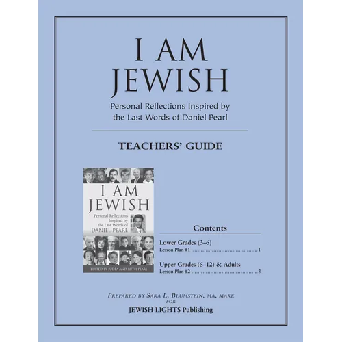 I Am Jewish Teacher's Guide: Personal Reflections Inspired by the Last Words of Daniel Pearl - Paperback