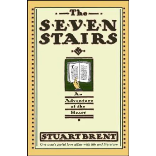 The Seven Stairs: An Adventure of the Heart - Paperback