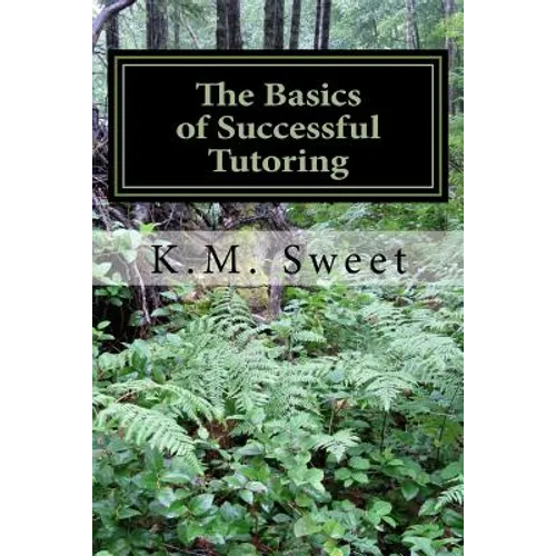 The Basics of Successful Tutoring - Paperback