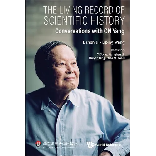 The Living Record of Scientific History - Hardcover