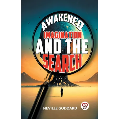 Awakened Imagination And The Search - Paperback