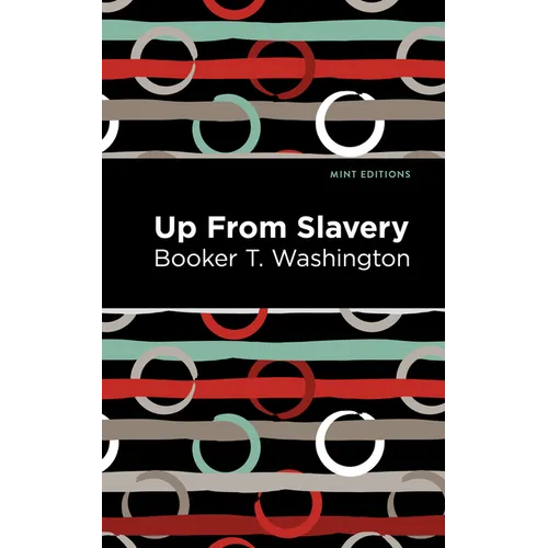 Up from Slavery - Hardcover