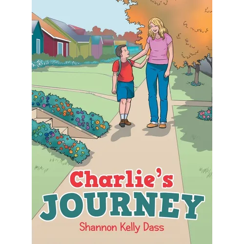 Charlie's Journey - Hardcover