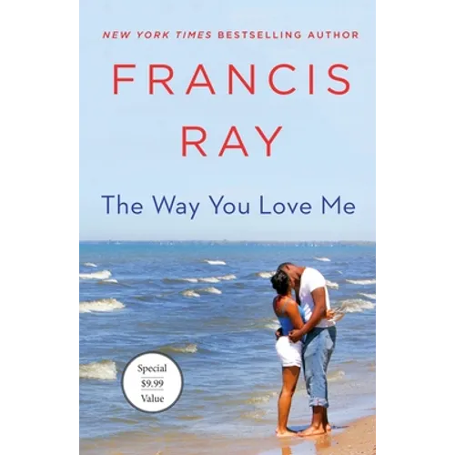The Way You Love Me: A Grayson Friends Novel - Paperback
