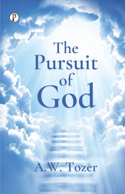 The Pursuit of God - Paperback