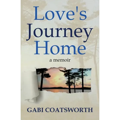 Love's Journey Home - Paperback