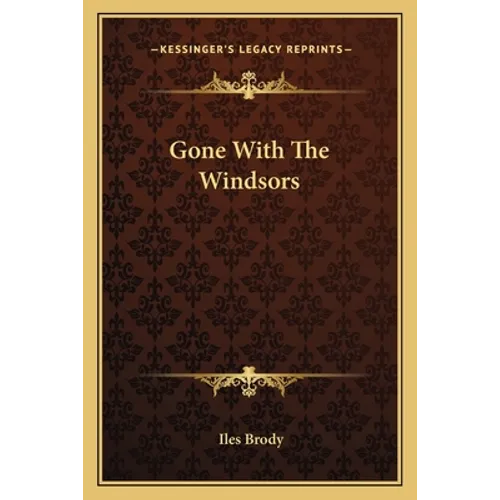 Gone With The Windsors - Paperback