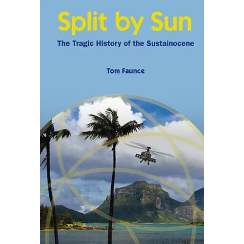 Split by Sun - Hardcover