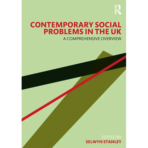 Contemporary Social Problems in the UK: A Comprehensive Overview - Paperback