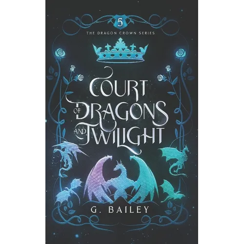 Court of Dragons and Twilight - Paperback