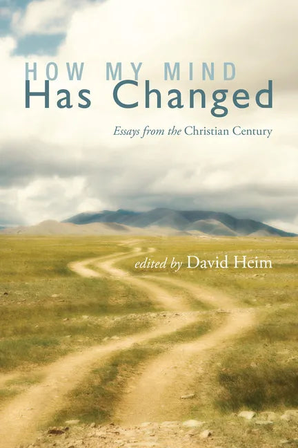 How My Mind Has Changed - Paperback