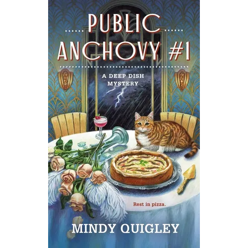 Public Anchovy #1: A Deep Dish Mystery - Paperback