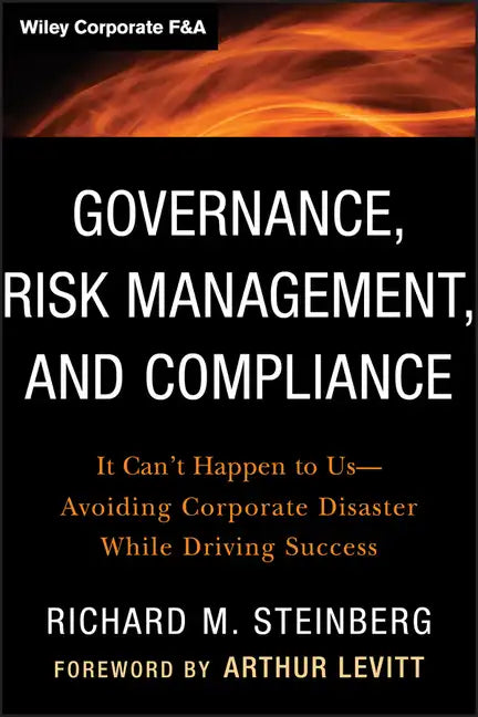 Governance, Risk Management, and Compliance - Hardcover