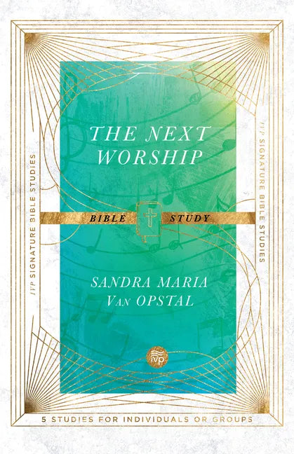The Next Worship Bible Study - Paperback
