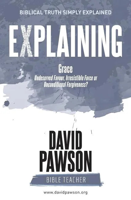 EXPLAINING Grace - Paperback