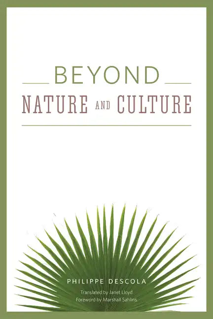 Beyond Nature and Culture - Paperback