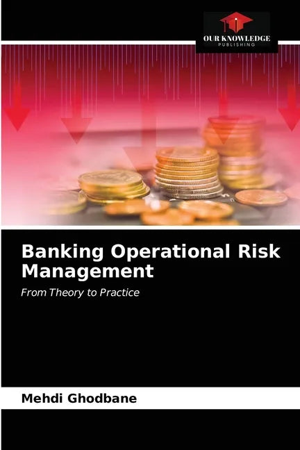 Banking Operational Risk Management - Paperback