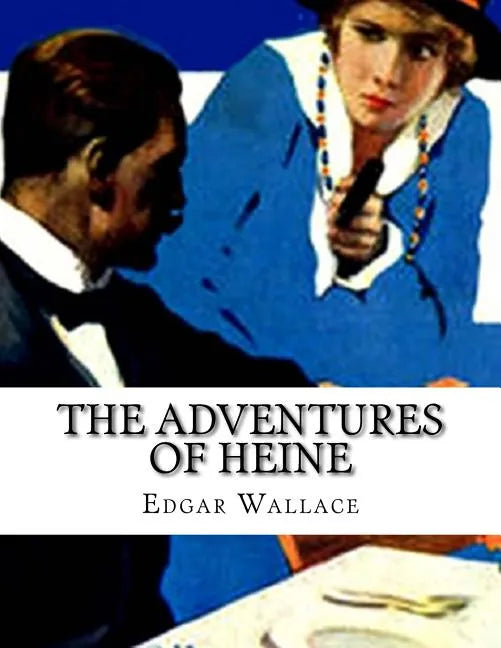 The Adventures of Heine - Paperback