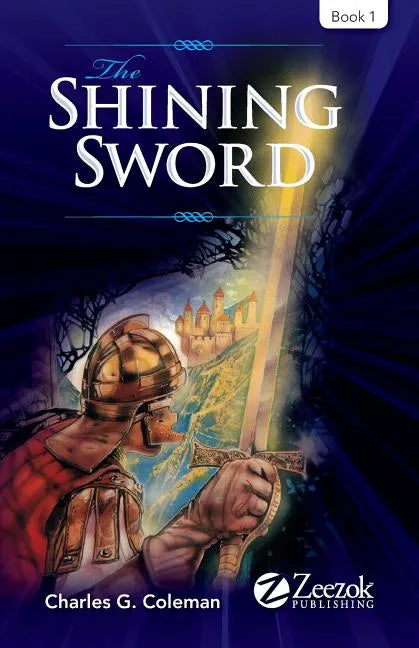 The Shining Sword: Book 1 - Paperback