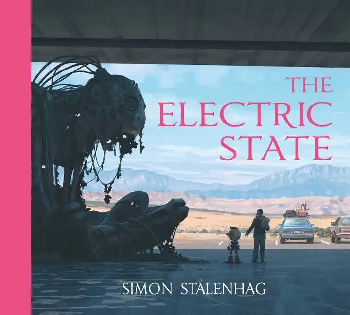The Electric State - Hardcover