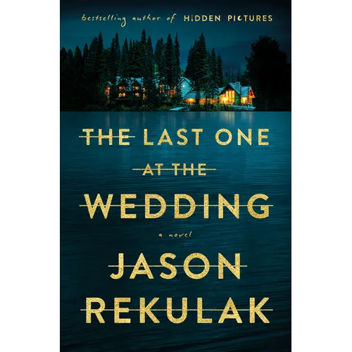 The Last One at the Wedding - Library Binding