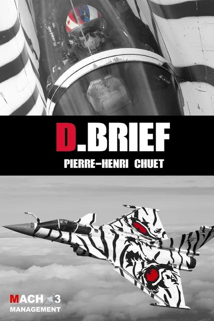 D.Brief: Achieving success in an exponential world: supersonic leadership and followership - Paperback