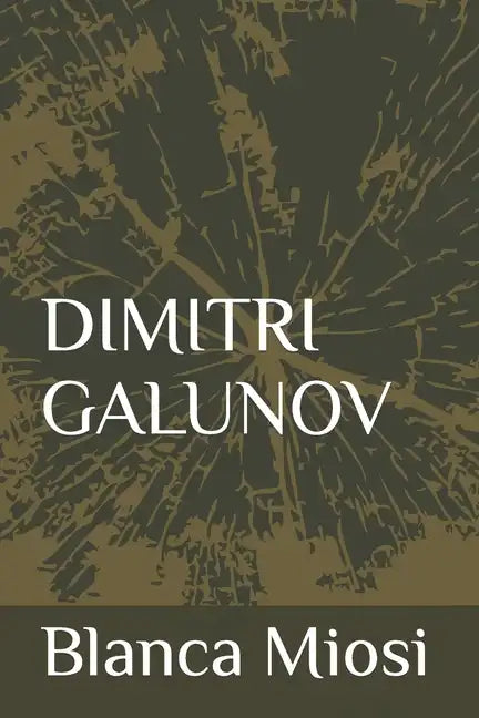 Dimitri Galunov - Paperback