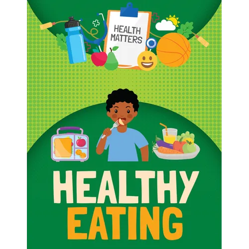 Healthy Eating - Paperback