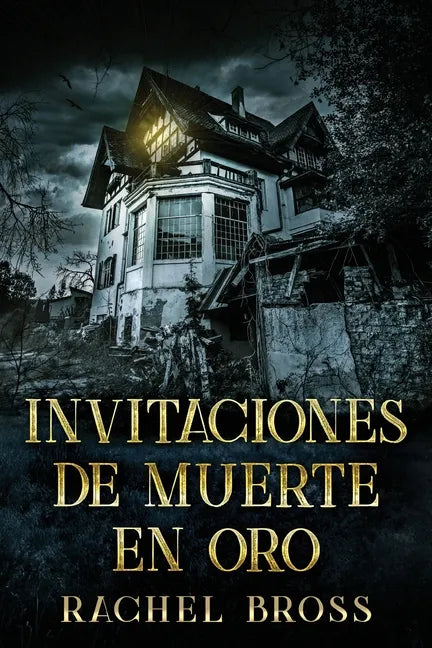 Invitaciones de muerte en oro - Paperback