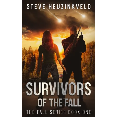 Survivors of The Fall: A Post-Apocalyptic Survival Thriller - Paperback