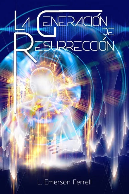 La Generación de Resurrección - Paperback