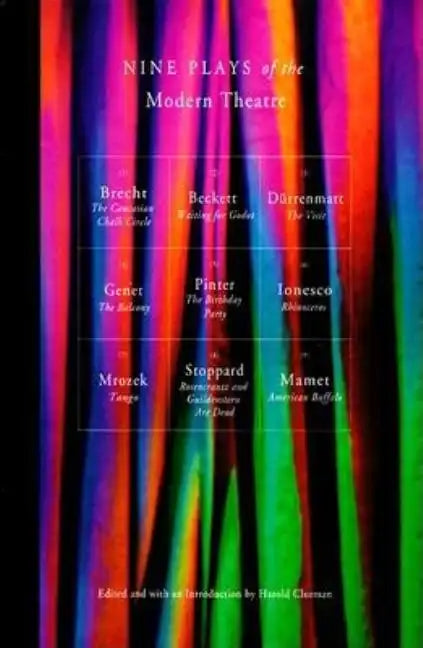 Nine Plays of the Modern Theater: Includes: Waiting for Godot; The Visit; Tango; The Caucasian Chalk Circle; The Balcony; Rhinoceros; et al - Paperback