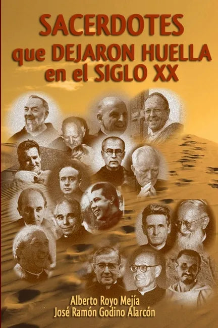 Sacerdotes que dejaron huella en el siglo XX - Paperback