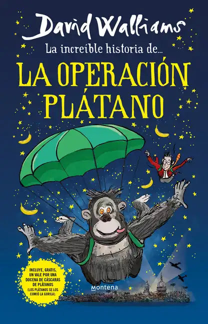 La Increíble Historia de la Operación Plátano / Code Name Bananas - Hardcover