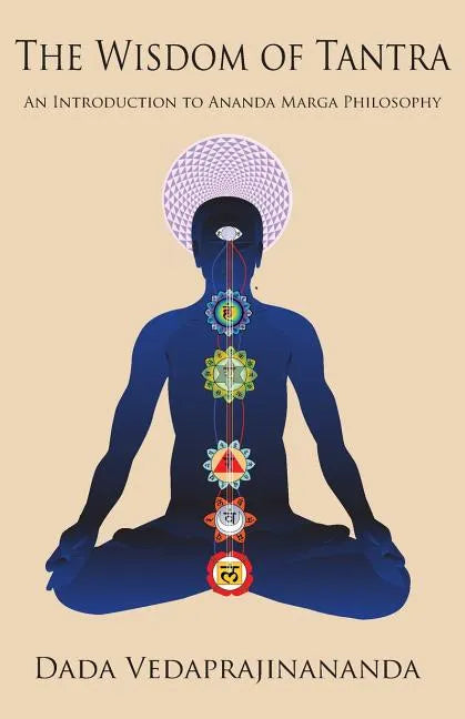 The Wisdom of Tantra - Paperback